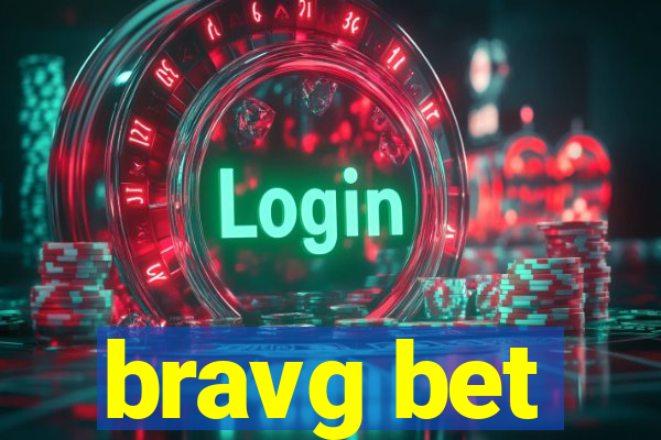 bravg bet